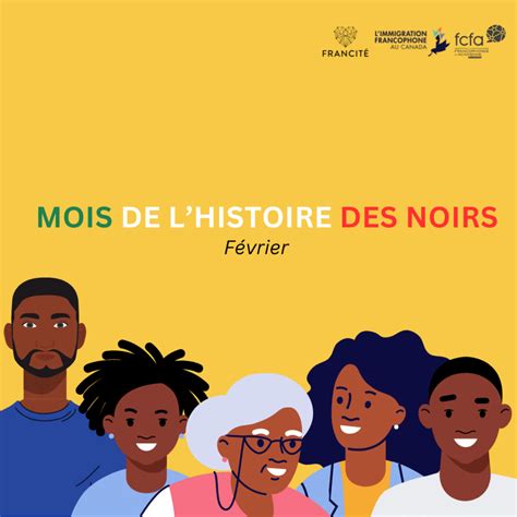 La FCFA souligne le début du Mois de lhistoire des Noirs Fédération