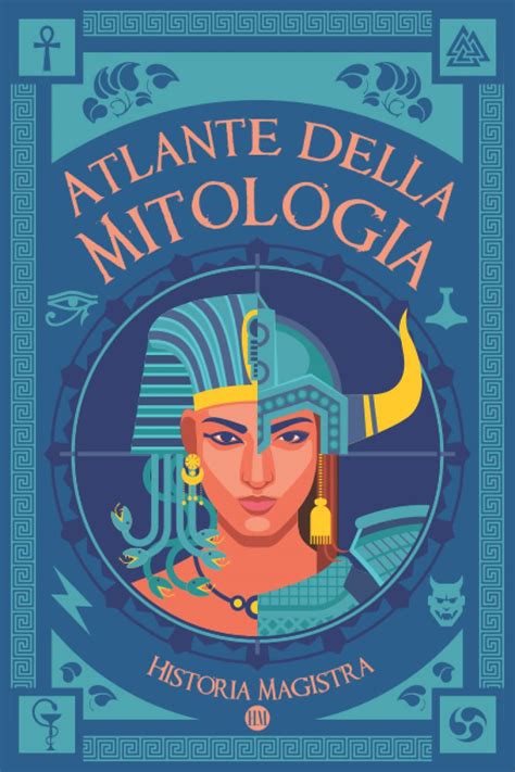 Buy Atlante Della Mitologia Miti E Leggende Da Tutto Il Mondo Viaggio