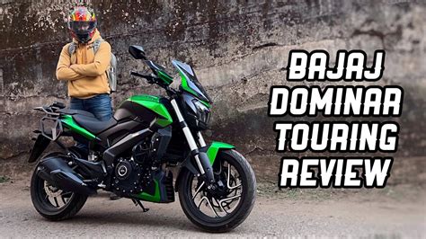 Bajaj Dominar 400 Touring Edition Review Worth Buying YouTube