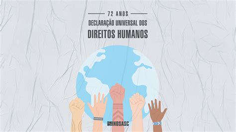 Declaração Universal Dos Direitos Humanos Completa 72 Anos