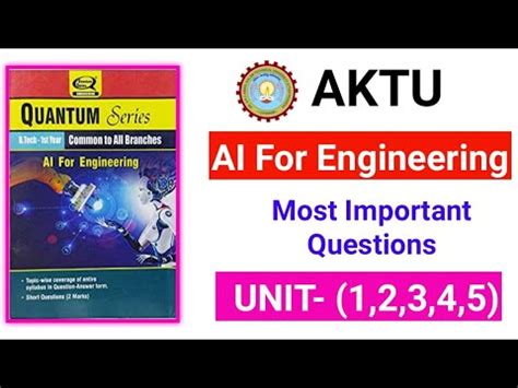 Ai For Engineering Aktu Important Questions Unit Kmc