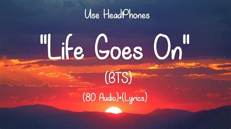 Bts 방탄소년단 Life Goes On Lyrics8d Audio Youtube