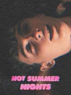 Best Hot Summer Nights Ideas Summer Nights Hot Summer Timothee Chalamet