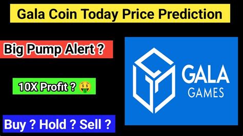 Gala Coin Price Prediction Gala Coin Latest News Gala Coin Today