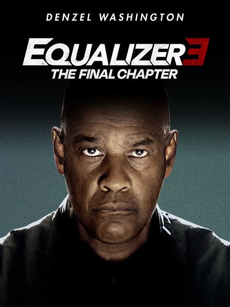 Prime Video Equalizer The Final Chapter