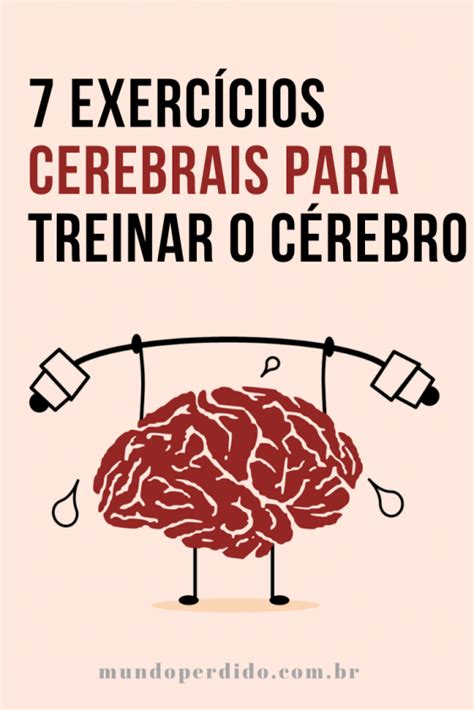 Exerc Cios Cerebrais Para Treinar O C Rebro