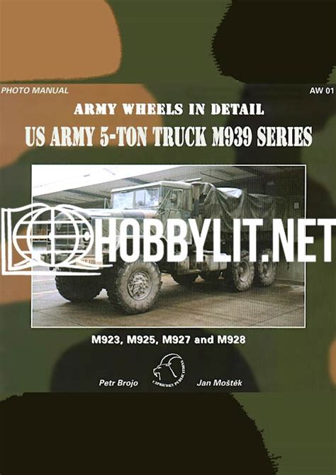 US ARMY 5-ton Truck M939 Series. Army Wheels in Detail No 01 in PDF, Czech and English text, 39 ...