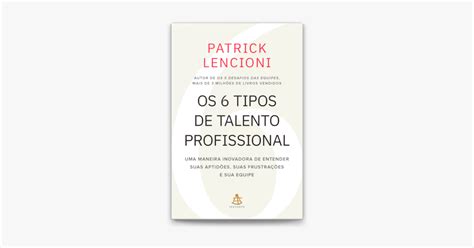 Os 6 Tipos De Talento Profissional On Apple Books