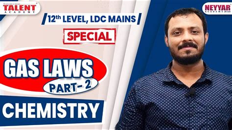 Chemistry Gas Laws Part Ldc Th Level Mains Talent Academy