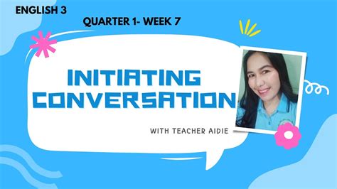 English Q Week I Initiating Conversation Youtube