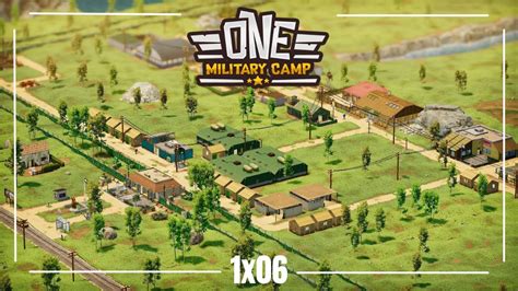 Ampliamos El Territorio One Military Camp Gameplay Espa Ol S Ep