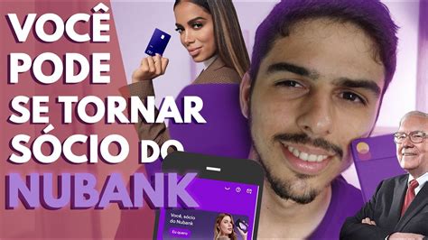 Ipo Do Nubank SerÁ Que Vale A Pena Se Tornar SÓcio Do Nubank Como