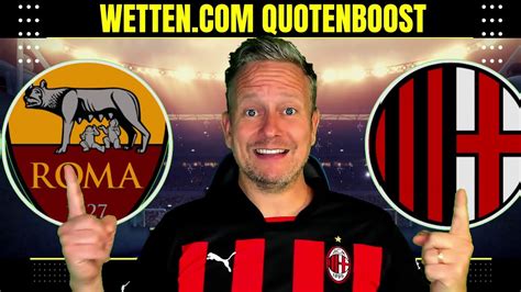 AS ROM AC MILAN Wett Tipps Heute Serie A Quoten Boost 3