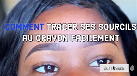 Comment Tracer Ses Sourcils Au Crayon Comme Un Pro Kijan Pou Trase