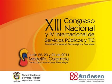 Xii Congreso Nacional Y Iii Internacional De Servicios Públicos Y Tic Ppt