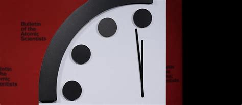 Doomsday Clock Stays At Seconds To Midnight Amid Global T Chiswick