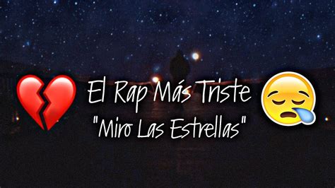 La Cancion Mas Triste Del Mundomi Extrella Eres Tuhenry Love Rap Ft