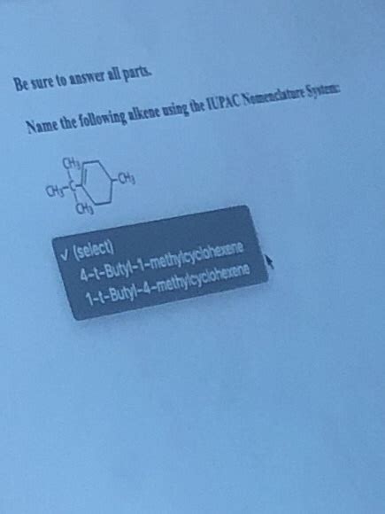 Solved Be Sure To Answer All Parts Name The Following Alkene