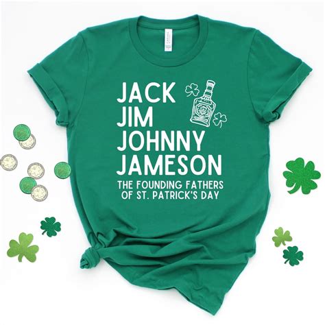 Jack Jim Johnny And Jameson St Patricks Day Tee Funny St Patricks Day