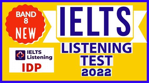 Recent IELTS Listening Test 2022 IDP Official Cambridge Listening Test