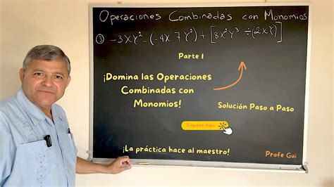 ⭐ ¡operaciones Combinadas Con Monomios Parte 1 Youtube