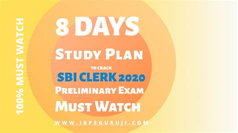 Study Plan For Sbi Clerk 2020 Preliminary Exam Youtube