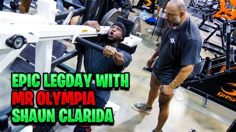 How To Build Mr Olympia Legs Featuring Shaun Cladria Youtube