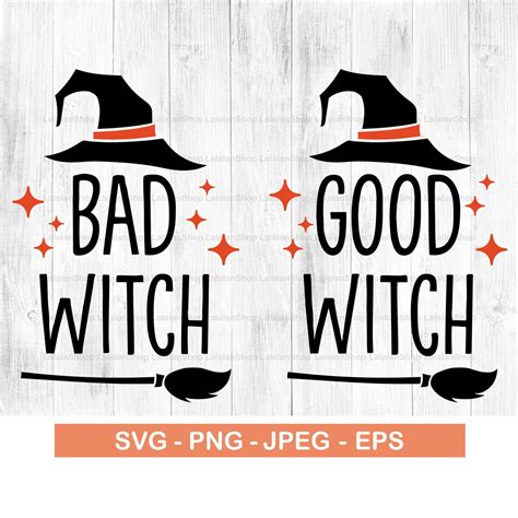 Bad Witch Good Witch Svg Halloween Svg Wicked Witch Svg Etsy Uk