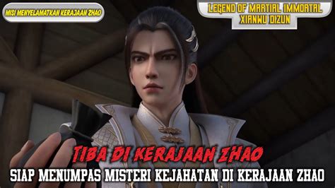 Legend Of Martial Immortal Episode 80 Tiba Di Kerajaan Zhao YouTube