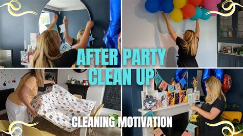 AFTER PARTY CLEAN AND RESET Cleaning Motivation Party Tidy Up