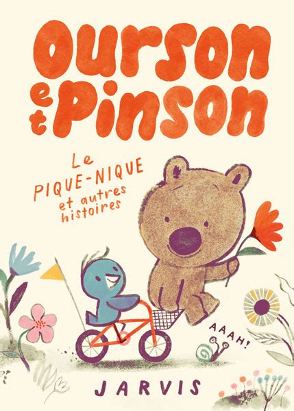 Ourson Et Pinson Le Pique Nique Et Autres Histoires L Cole Des