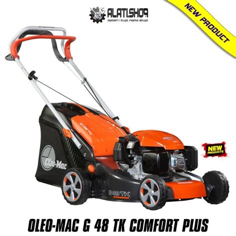 Oleo Mac G 48 TK Comfort Plus Samohodna Benzinska Kosilica Alati Shop