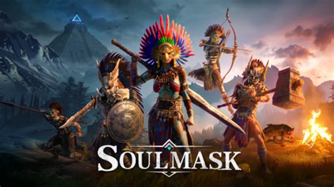 Soulmask Gameplay And Story Info Everything We Know So Fargame