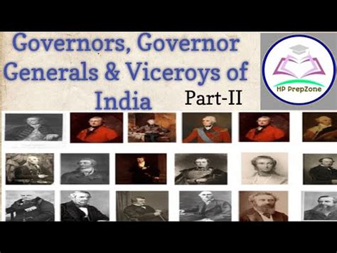 Governors Governor Generals Viceroys Of India Part II YouTube