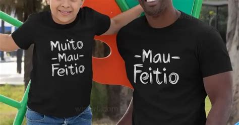 Conjunto De T Shirts Mau Feitio Para Pai E Filha Wishirt