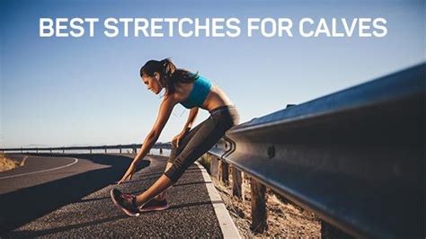 What Are The Best Calf Stretches For Runners And Athletes Os1st