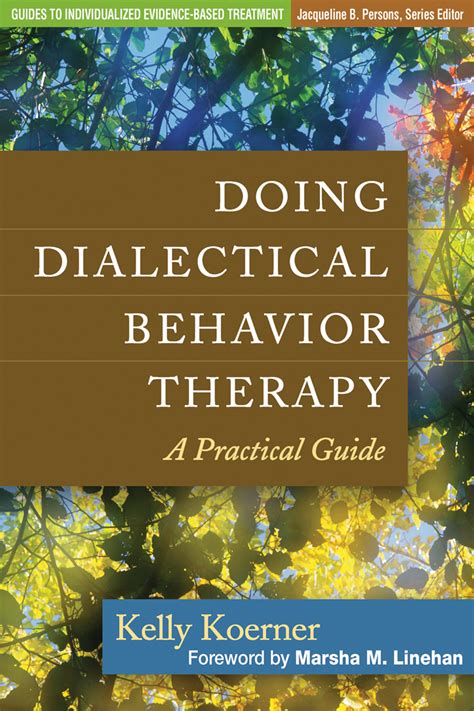 Doing Dialectical Behavior Therapy A Practical Guide 1st Edition