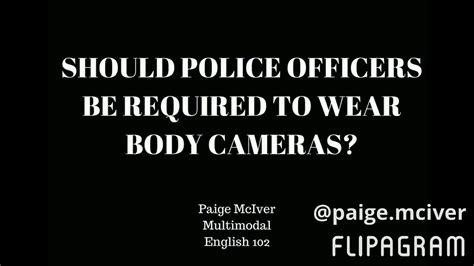 Should Police Wear Body Cameras English Multimodal Youtube