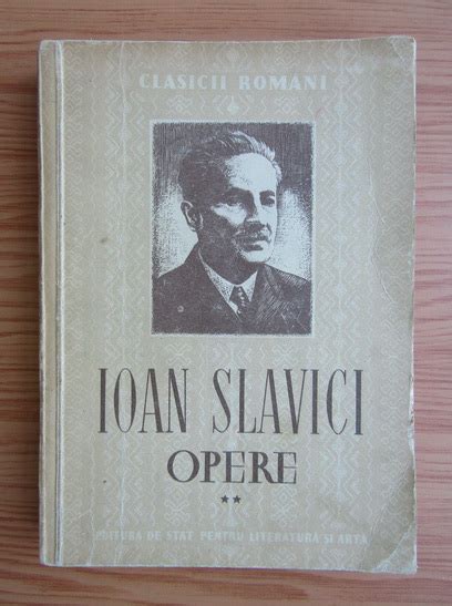 Ioan Slavici Opere Volumul 2 Cumpără