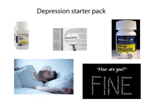 Depression Starter Pack Rstarterpacks