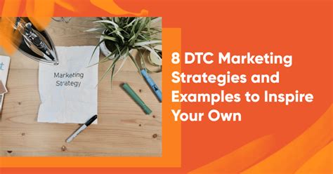 Dtc Marketing Strategies And Examples To Inspire Your Own Optimonk Blog