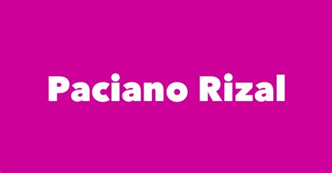 Paciano Rizal - Spouse, Children, Birthday & More