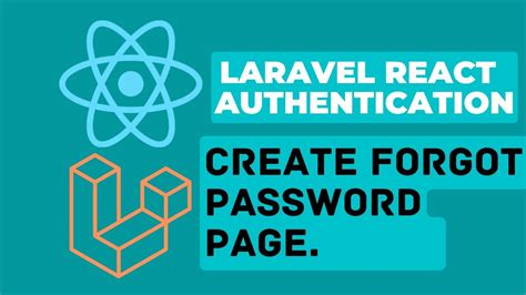 10 Create Forgot Password Page Laravel React Authentication Youtube