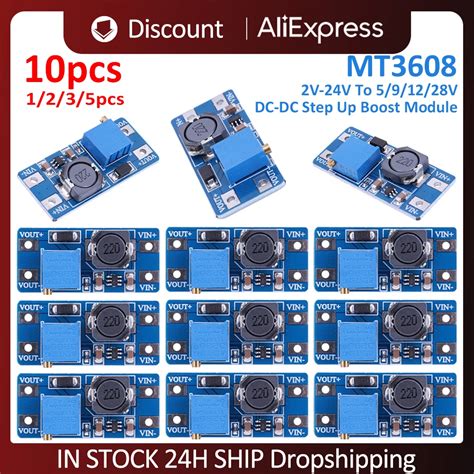 10 1pcs MT3608 DC DC Step Up Converter Module 2A Max 2V 24V To 5 12