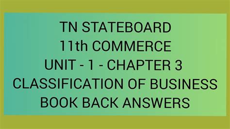 TN STATE BOARD 11th COMMERCE UNIT 1 CLASSIFICATION OF BUSINESS BOOK