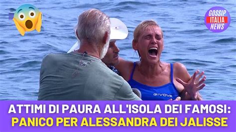 Attimi Di Paura All Isola Dei Famosi Panico Per Alessandra Dei Jalisse