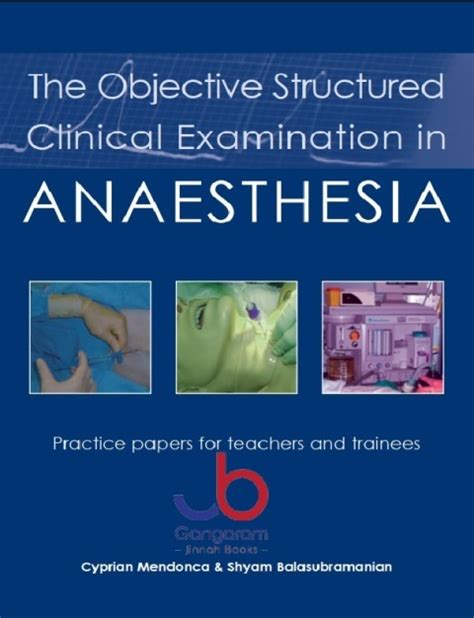 Objective Structured Clinical Examination In Anaesthesia