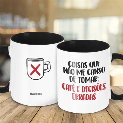 Caneca Caf E Decis Es Erradas Legi O Nerd Placas Decorativas E