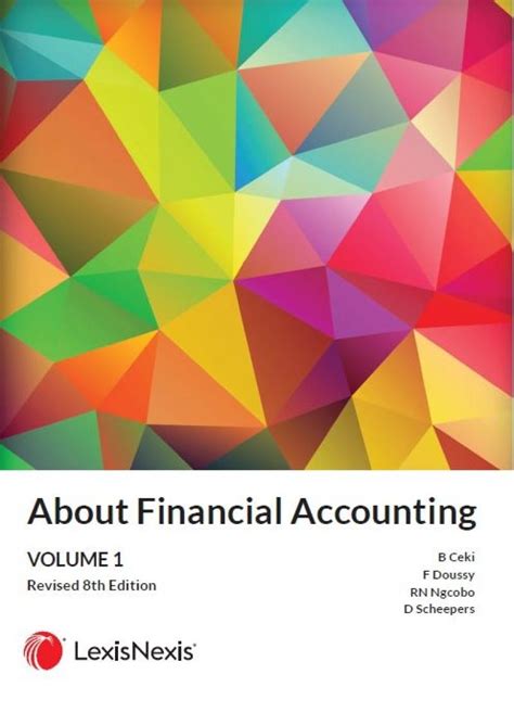 About Financial Accounting Volume 1 Revised 8th Ed | LexisNexis SA