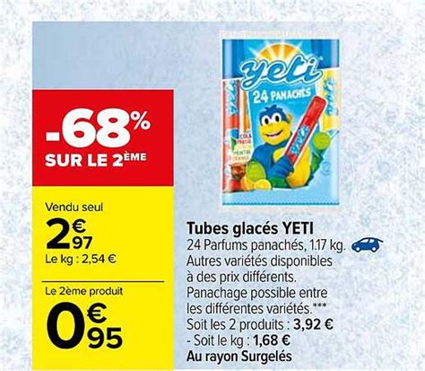 Promo Tubes Glac S Yeti Chez Carrefour Icatalogue Fr